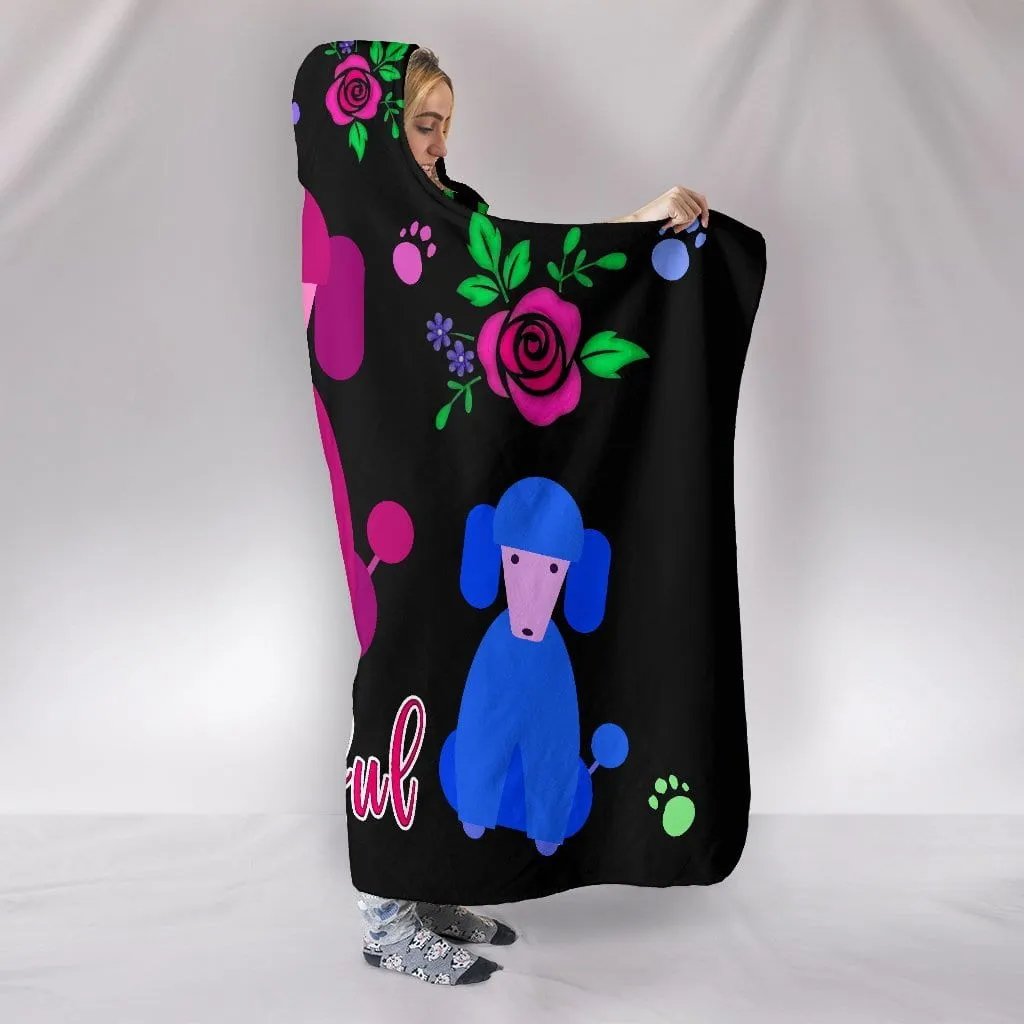 Faithful Poodles Hooded Blanket Cute Poodle Dogs