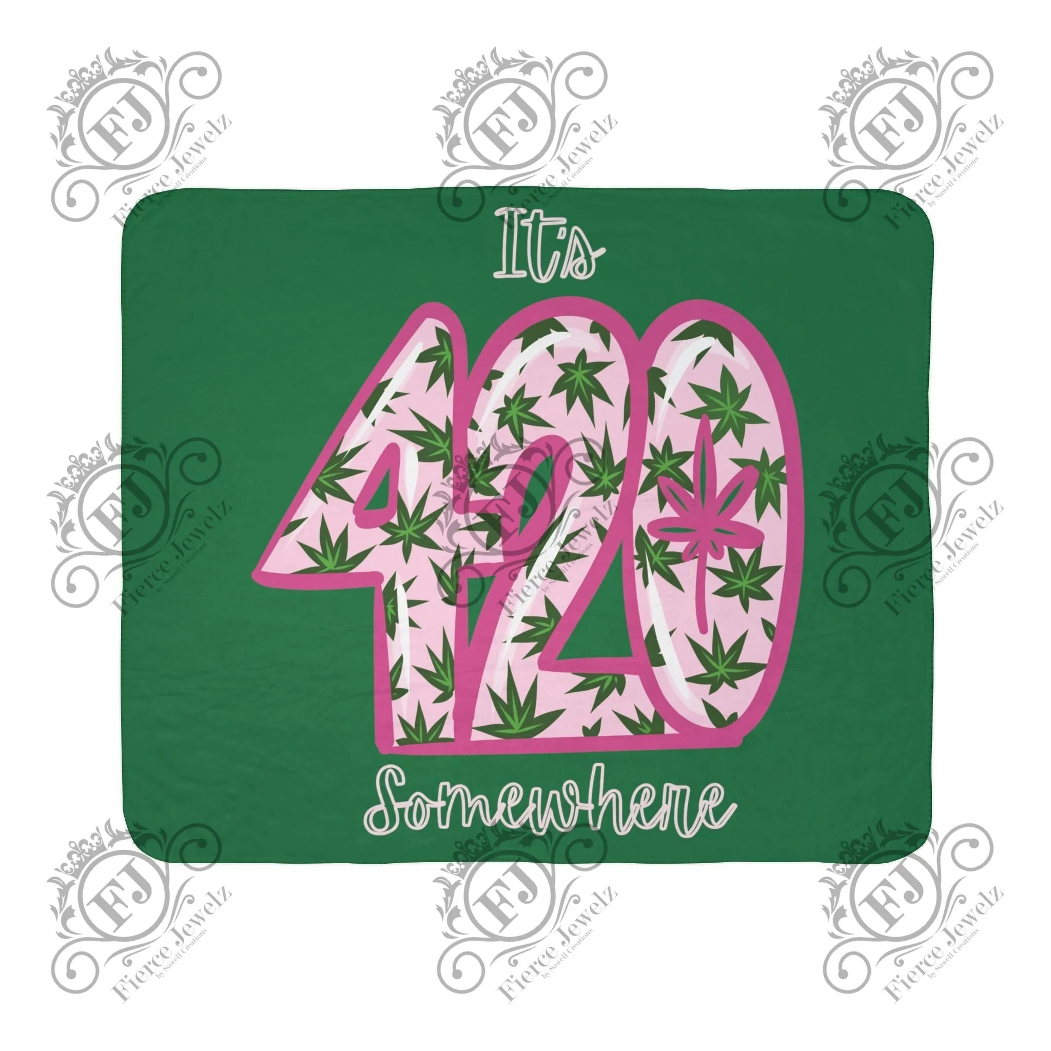 It's 420 Somewhere Fierce Fleece Sherpa Blanket - Green